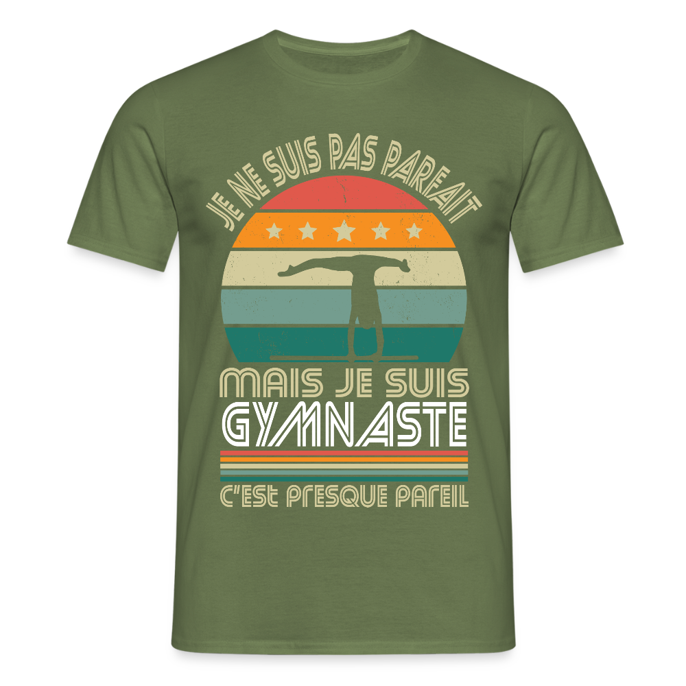 T-shirt Homme - Je ne suis pas parfait mais je suis Gymnaste - vert militaire