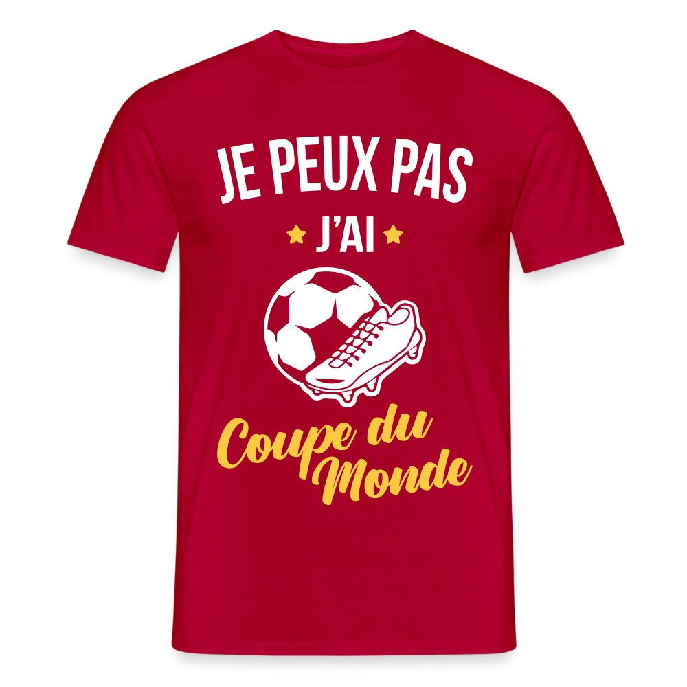 T-shirt Homme - Je peux pas j'ai Coupe du Monde - rouge