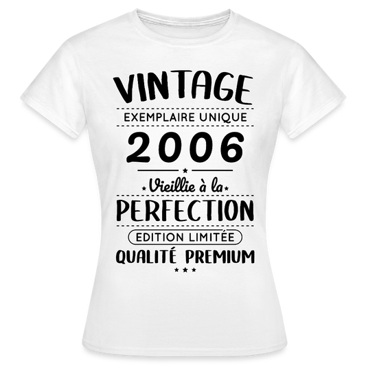 T-shirt anniversaire femme 20 ans coloris clair – Vintage 2006 – Perfection - blanc
