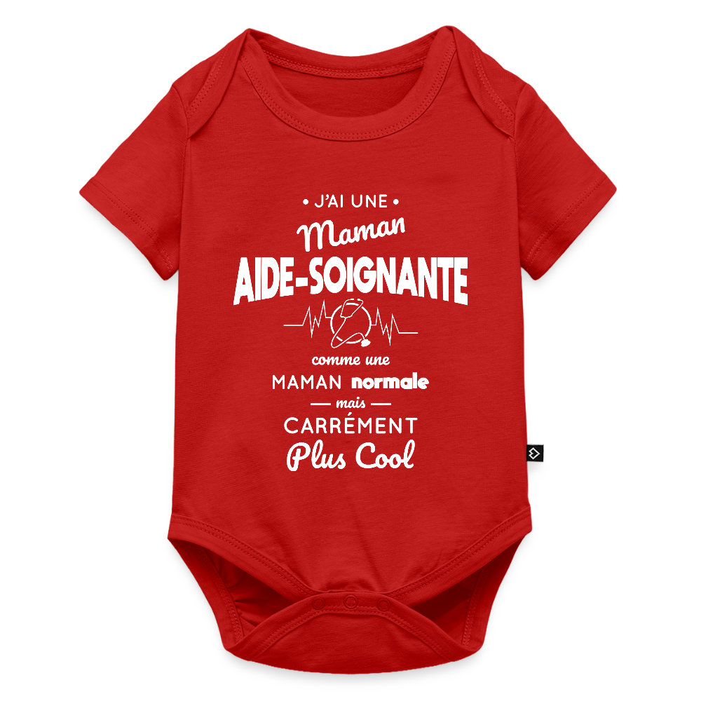 Body Bébé bio manches courtes - J'ai une maman aide-soignante - rouge