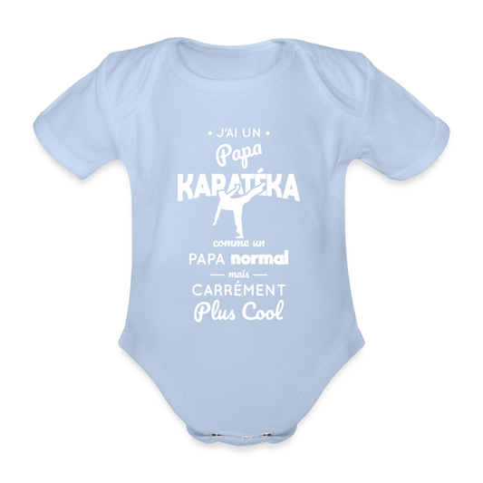 Body Bébé bio manches courtes - J'ai un papa karatéka - ciel