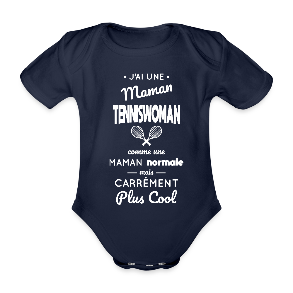 Body Bébé bio manches courtes - J'ai une maman tenniswoman - marine foncé