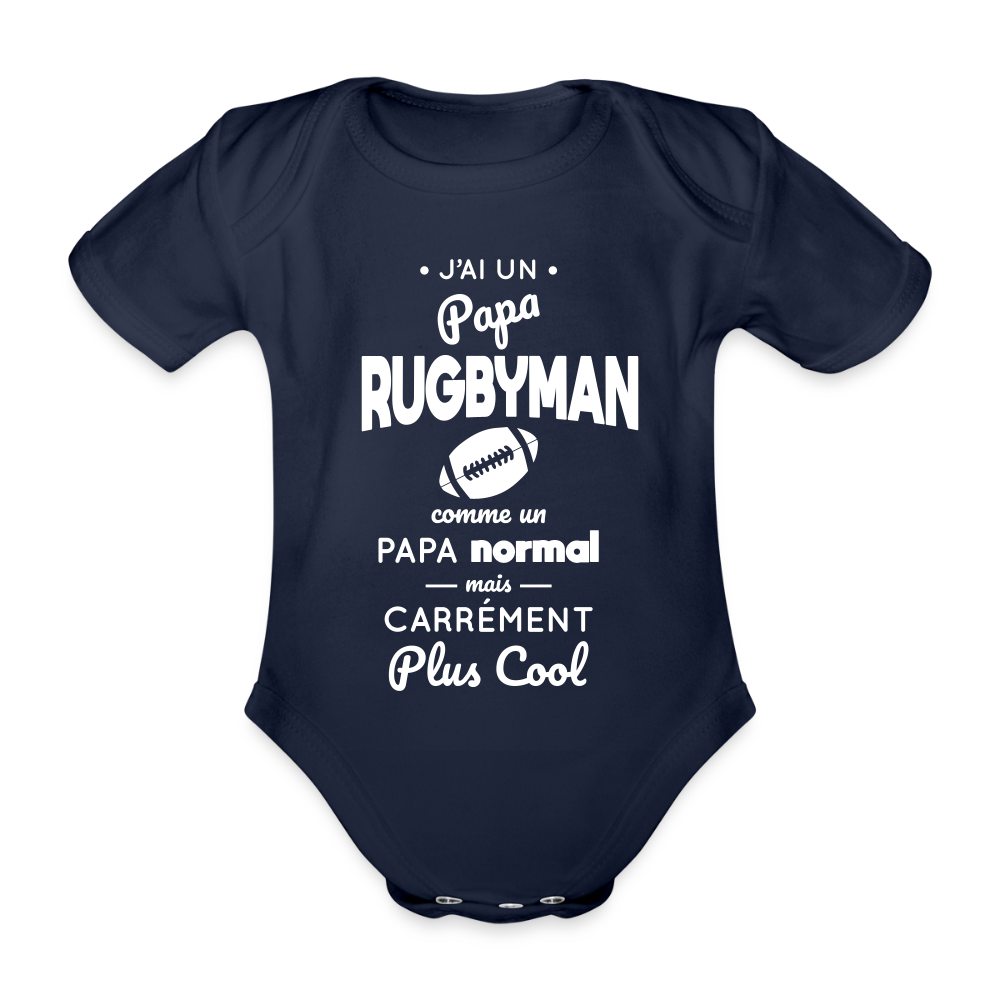 Body Bébé bio manches courtes - J'ai un papa rugbyman - marine foncé