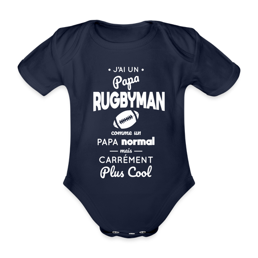 Body Bébé bio manches courtes - J'ai un papa rugbyman - marine foncé