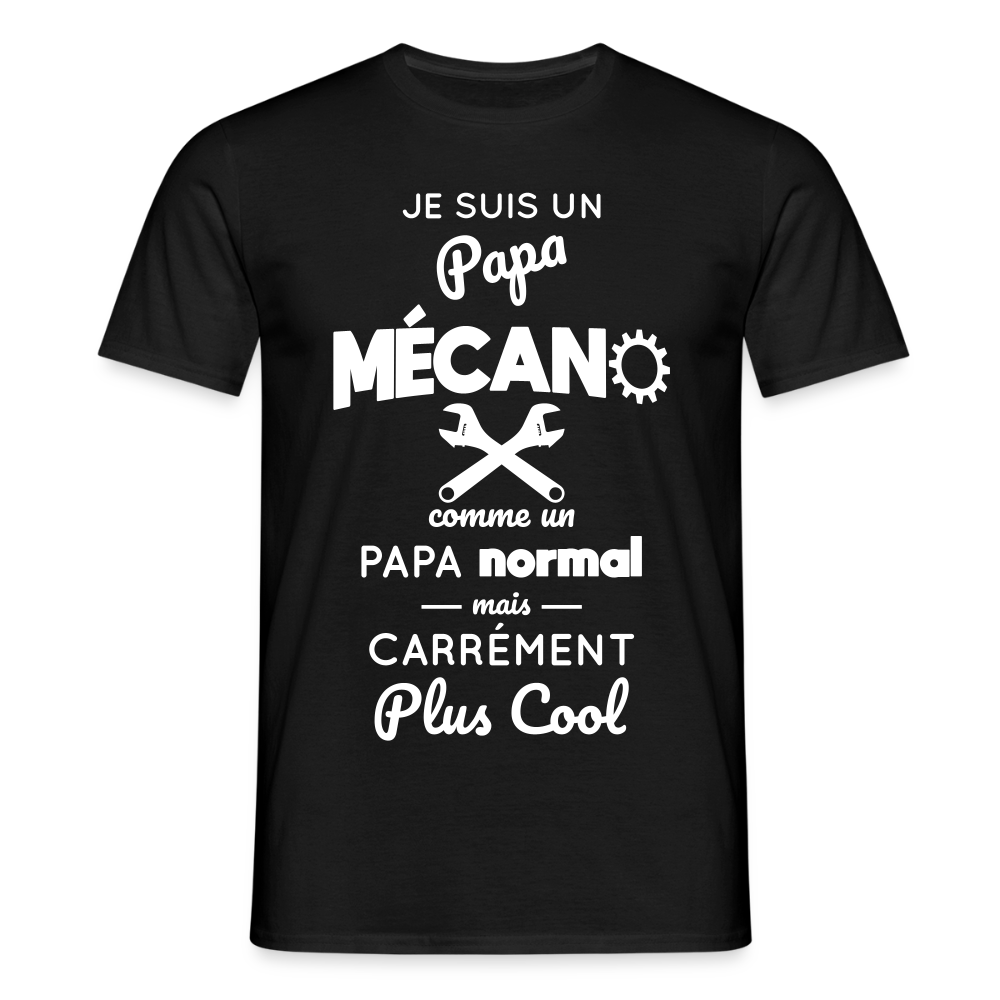 T-shirt Homme - Papa mécano plus cool - noir