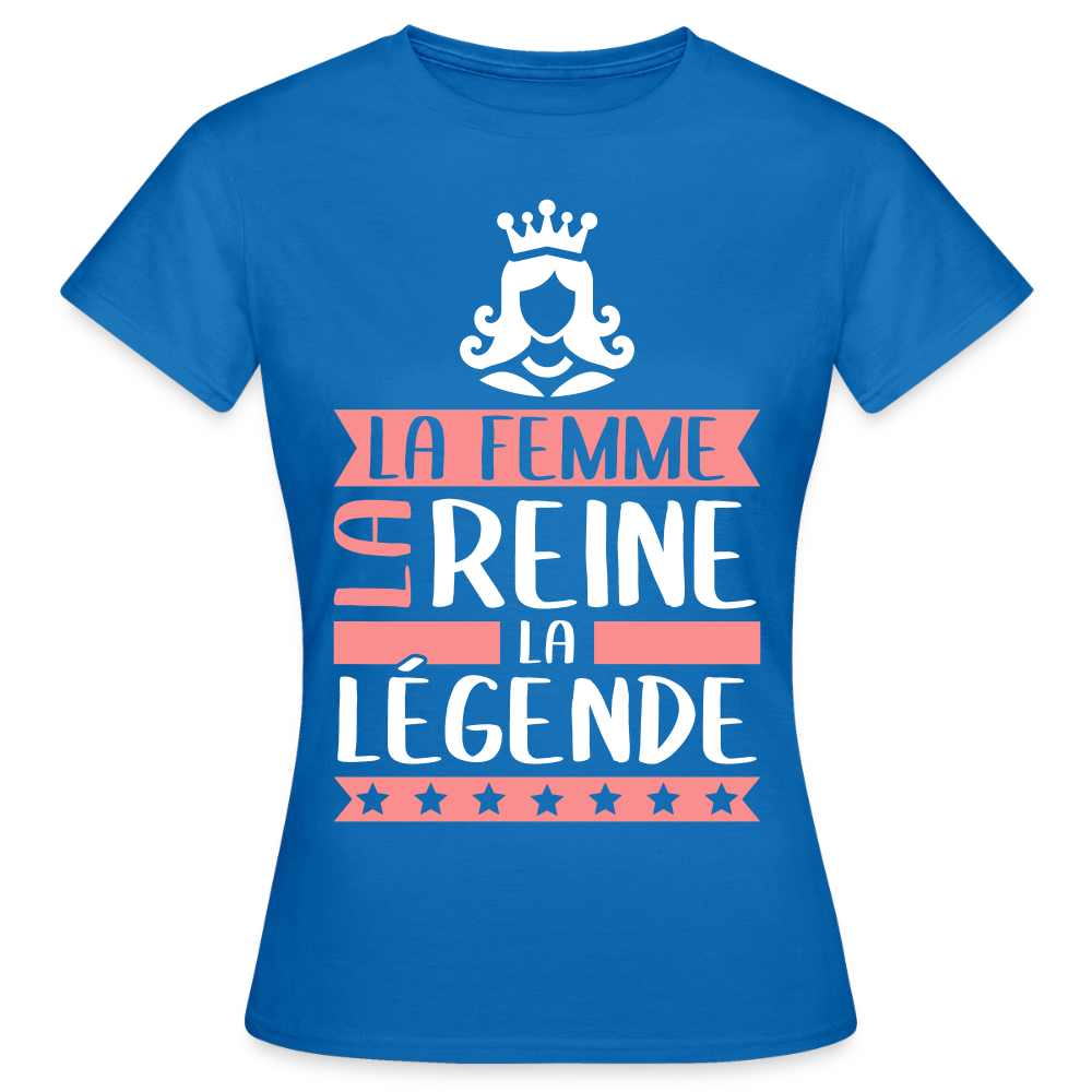 T-shirt femme Reine rébus – La femme, la reine, la légende - bleu royal