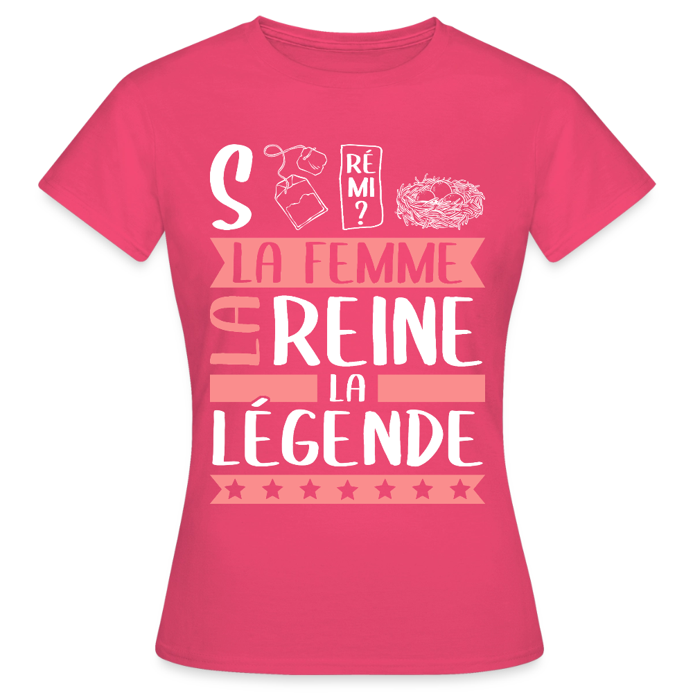 T-shirt femme Stéphanie rébus – La femme, la reine, la légende - rose azalée