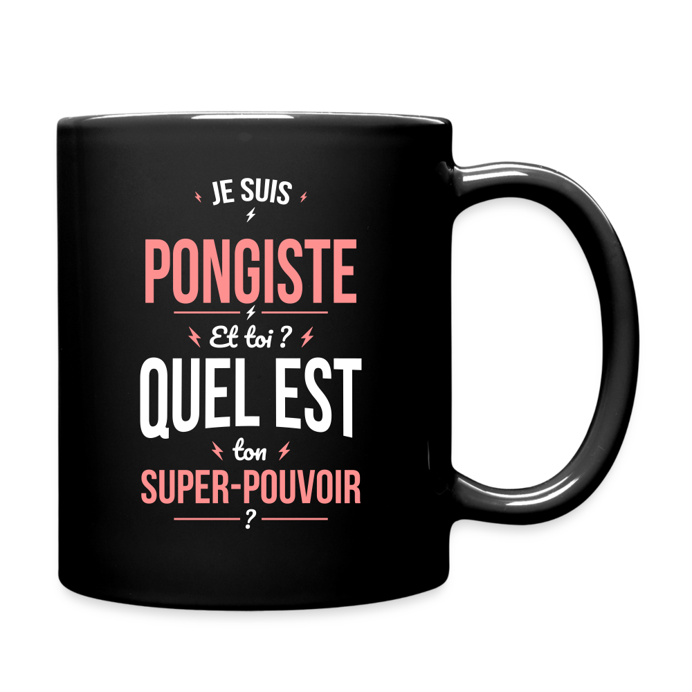 Mug uni - Je suis pongiste - Super-pouvoir - noir