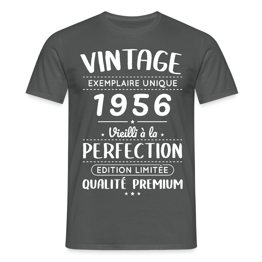 T-shirt anniversaire homme 70 ans – Vintage 1956 – Perfection - charbon
