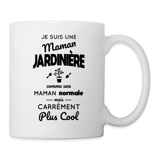 Mug blanc - Maman jardinière plus cool - blanc