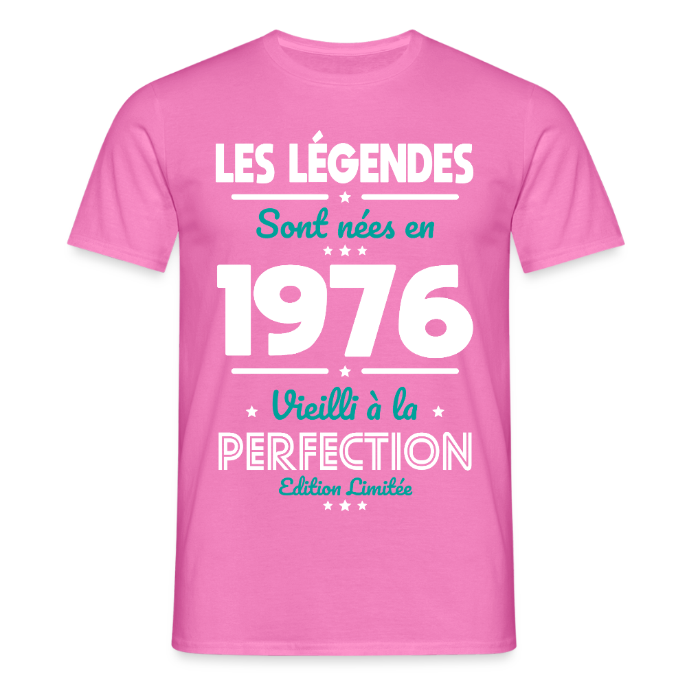 T-shirt anniversaire homme 50 ans – Les légendes sont nées en 1976 - rose