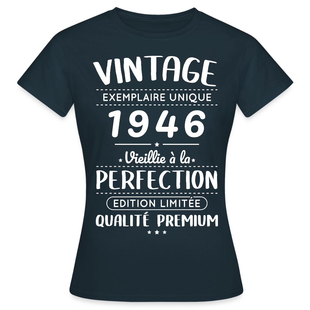 T-shirt anniversaire femme 80 ans – Vintage 1946 – Perfection - marine