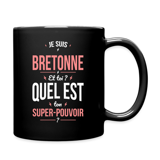 Mug uni - Je suis Bretonne - Super-pouvoir - noir