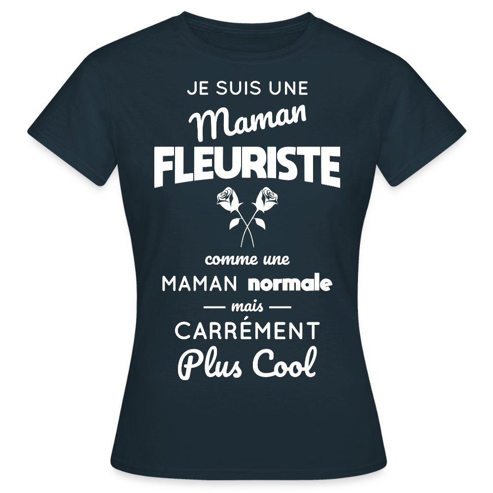 T-shirt Femme - Maman fleuriste plus cool - marine
