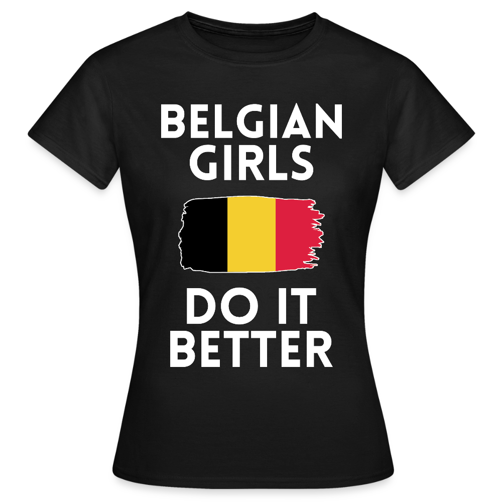 T-shirt femme - Belgian Girls Do It Better - noir