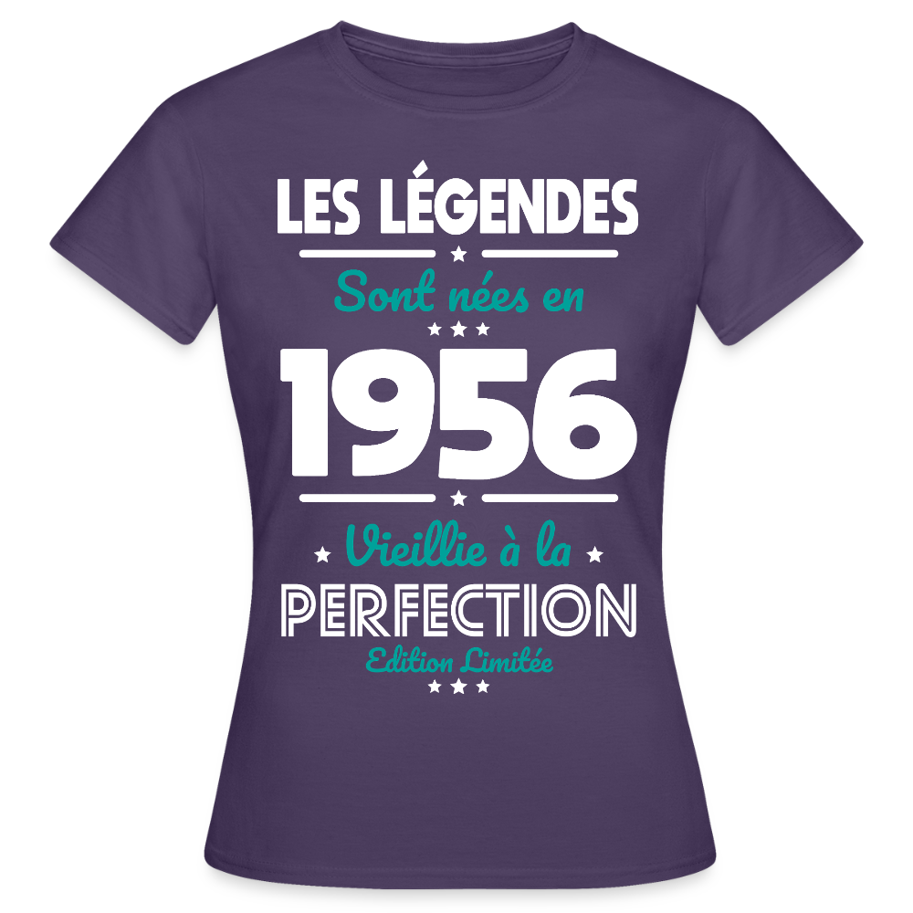 T-shirt anniversaire femme 70 ans – Les légendes sont nées en 1956 - violet foncé