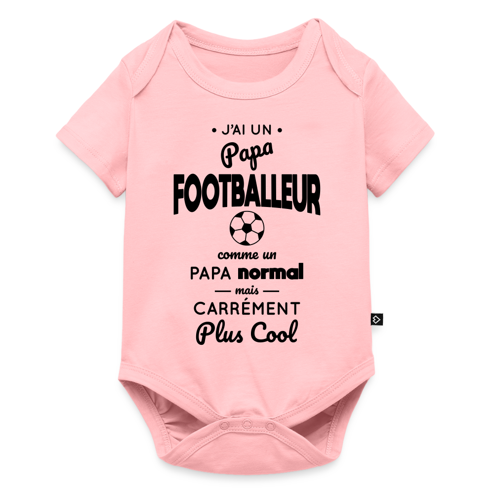 Body Bébé bio manches courtes - J'ai un papa footballeur - rose