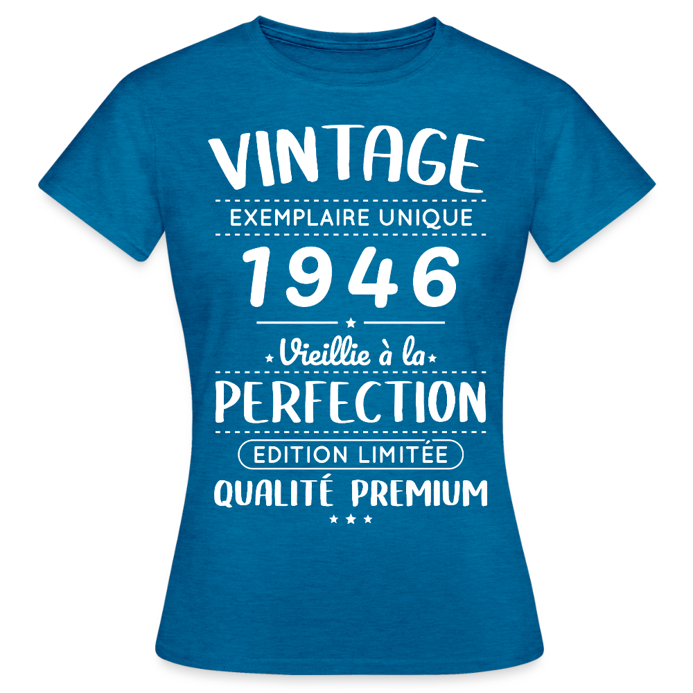 T-shirt anniversaire femme 80 ans – Vintage 1946 – Perfection - bleu saphir antique chiné
