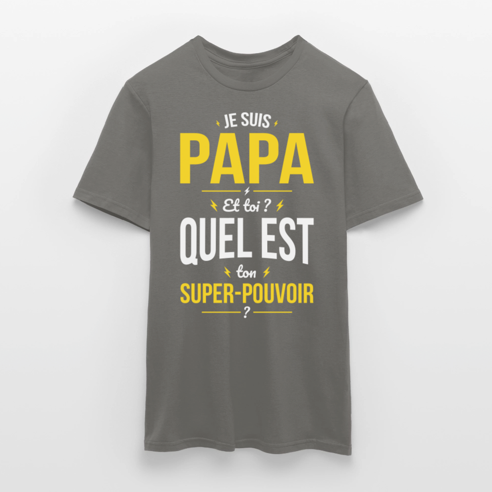 T-shirt Homme - Je suis Papa - Super-pouvoir - gris graphite