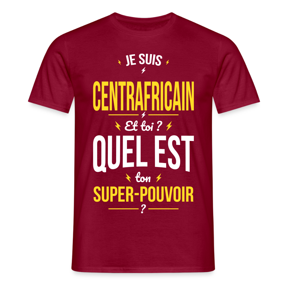 T-shirt Homme - Je suis Centrafricain - Super-pouvoir - rouge brique