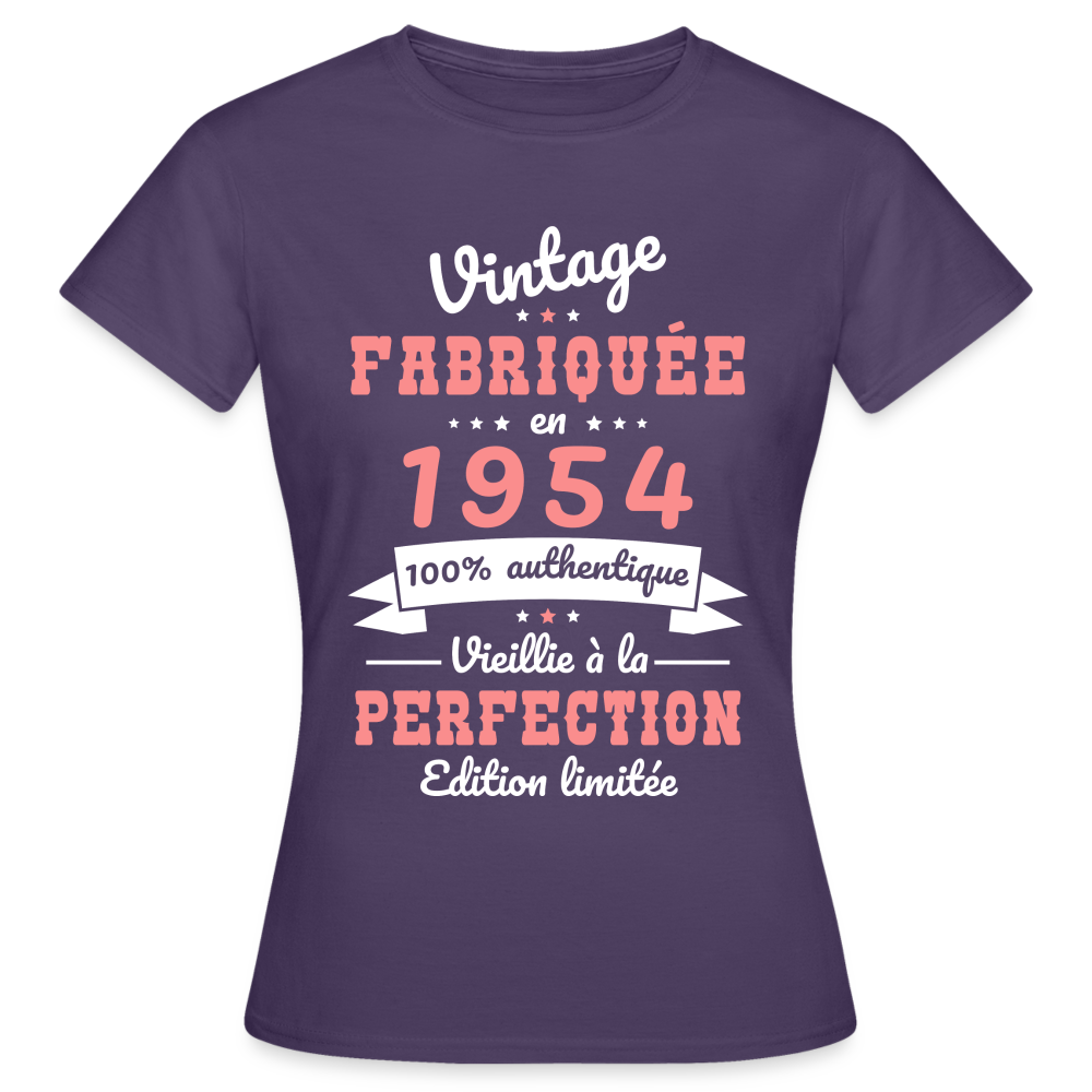 T-shirt Femme - Anniversaire 71 Ans - Vintage Fabriquée en 1954 - violet foncé