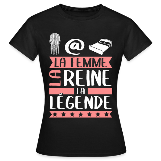 T-shirt femme Nathalie rébus – La femme, la reine, la légende - noir