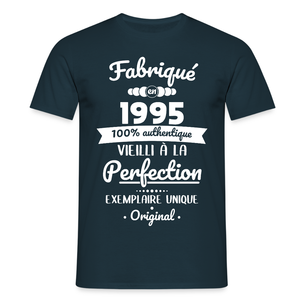 T-shirt Homme - Anniversaire 30 Ans - Fabriqué en 1995 - marine