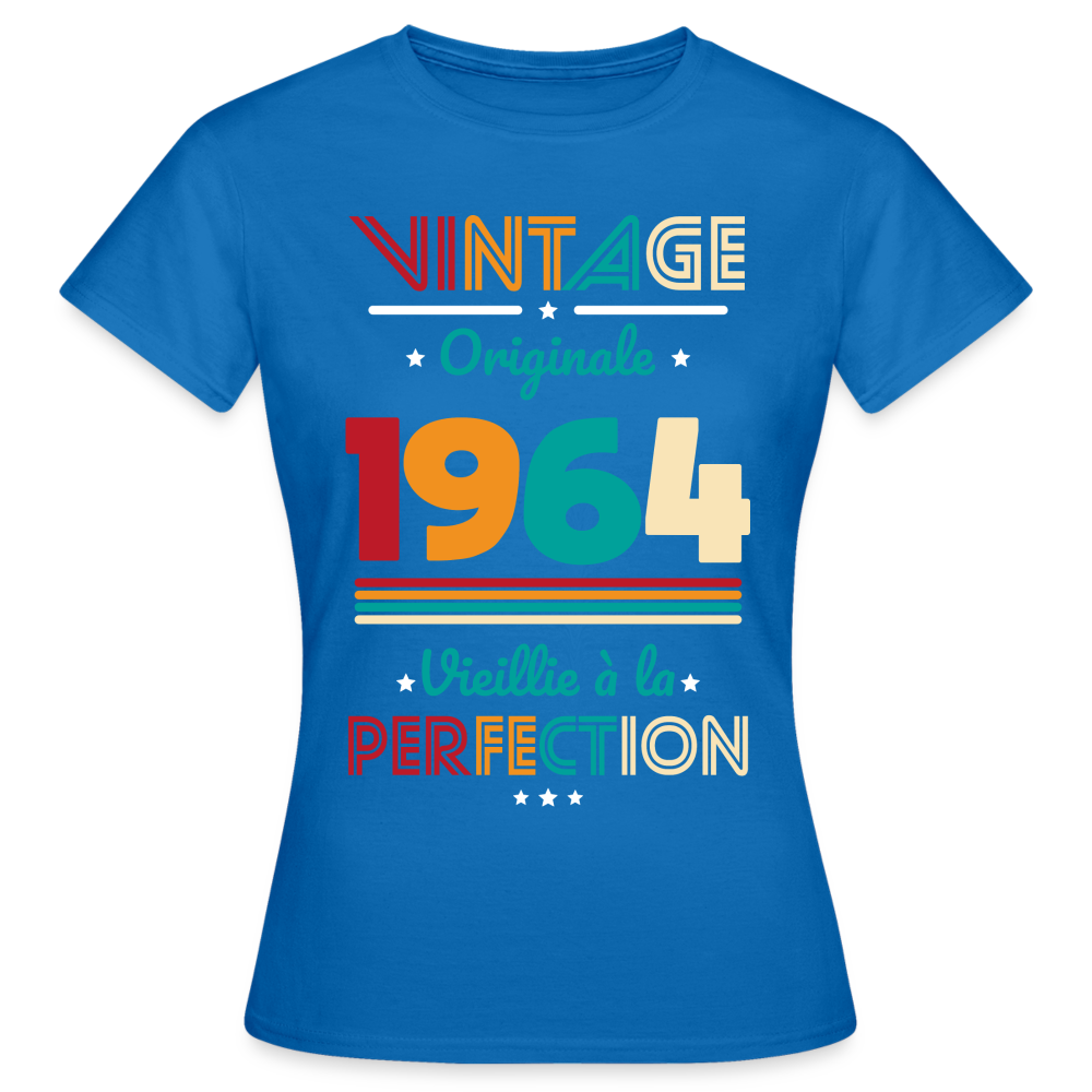 T-shirt Femme - Anniversaire 61 Ans - Vintage Originale 1964 - bleu royal