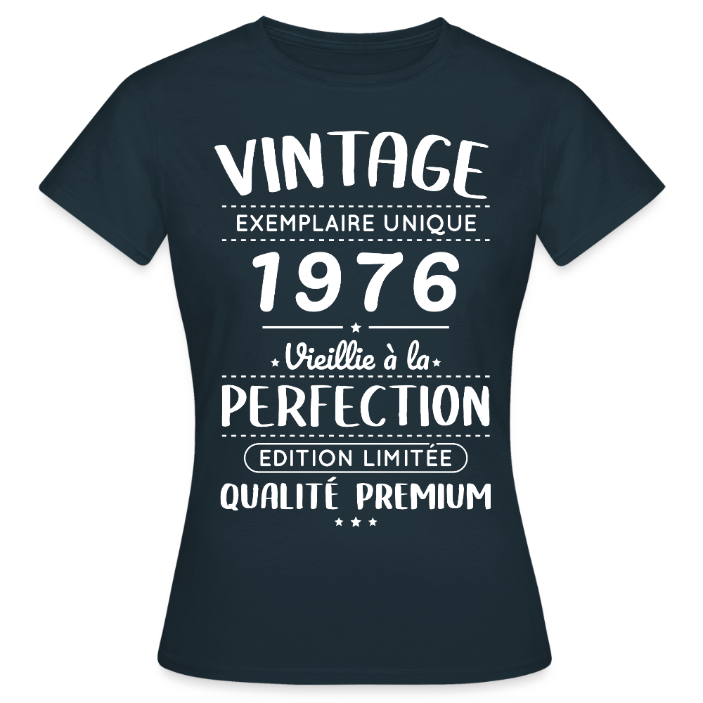 T-shirt anniversaire femme 50 ans – Vintage 1976 – Perfection - marine
