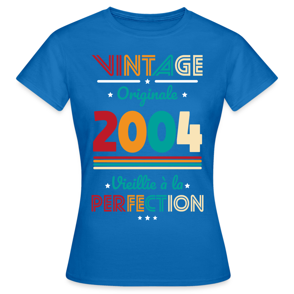 T-shirt Femme - Anniversaire 21 Ans - Vintage Originale 2004 - bleu royal