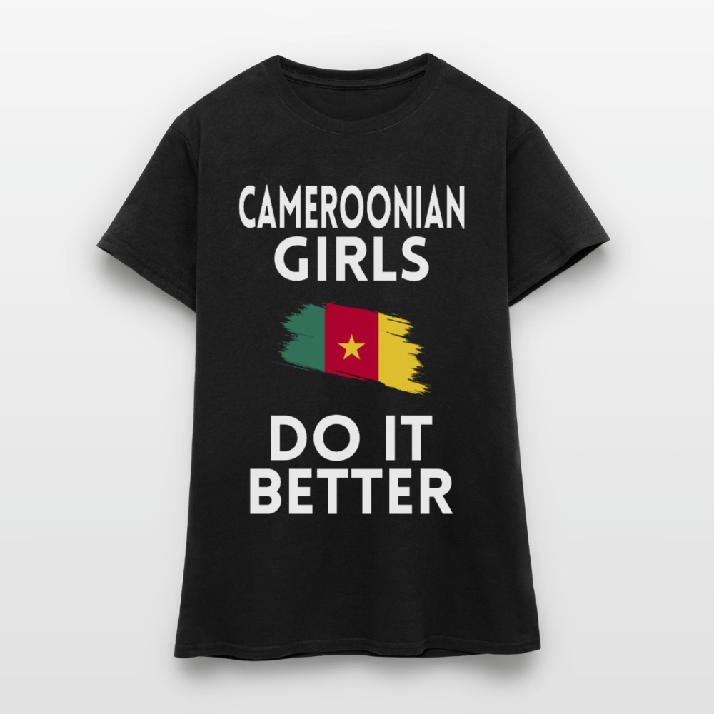 T-shirt femme - Cameroonian Girls Do It Better - noir