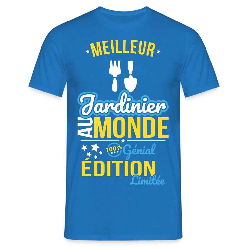 T-shirt Homme - Meilleur Jardinier au monde - 100% génial - bleu royal