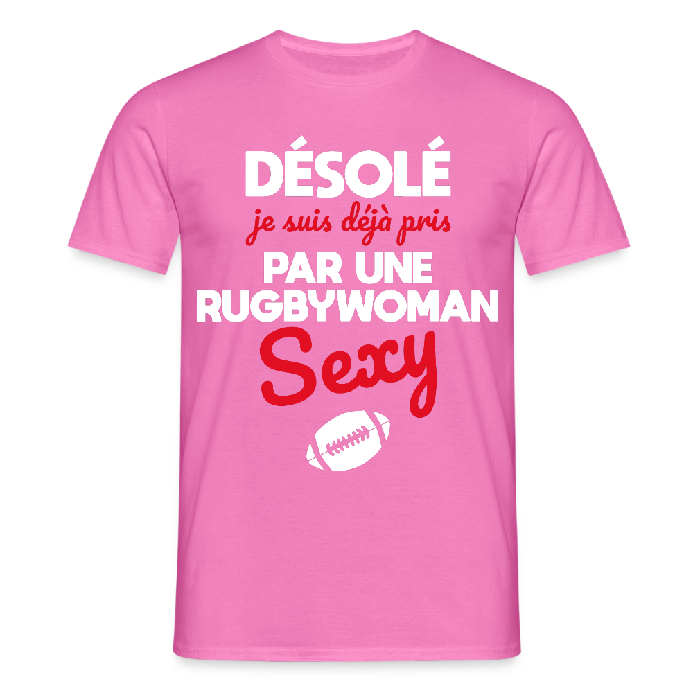 T-shirt Homme - Je suis pris par une rugbywoman sexy - rose