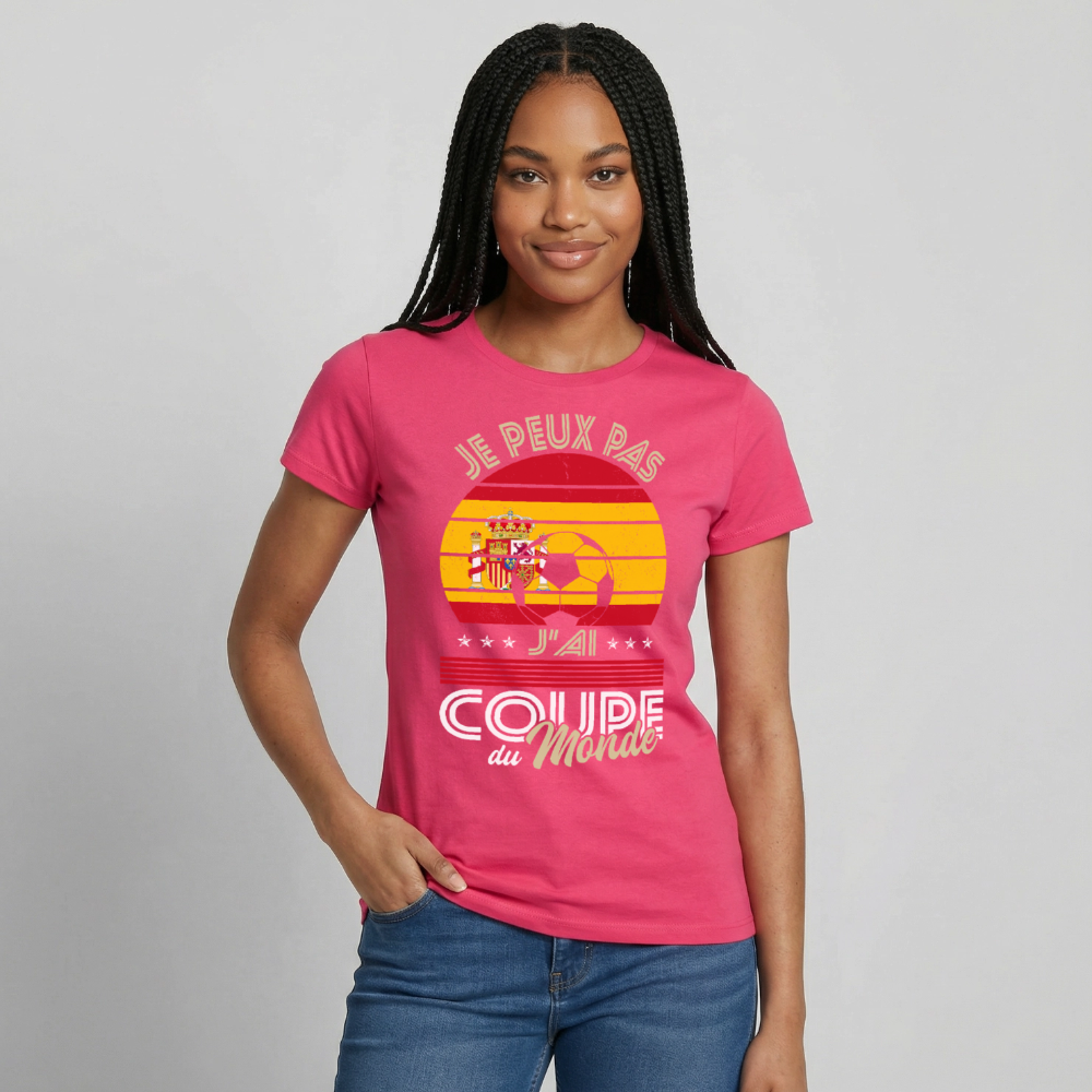 T-shirt Femme - Je peux pas j'ai Coupe du Monde - Espagne - rose azalée