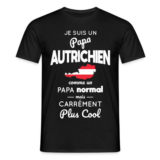T-shirt Homme - Papa Autrichien Plus Cool - noir