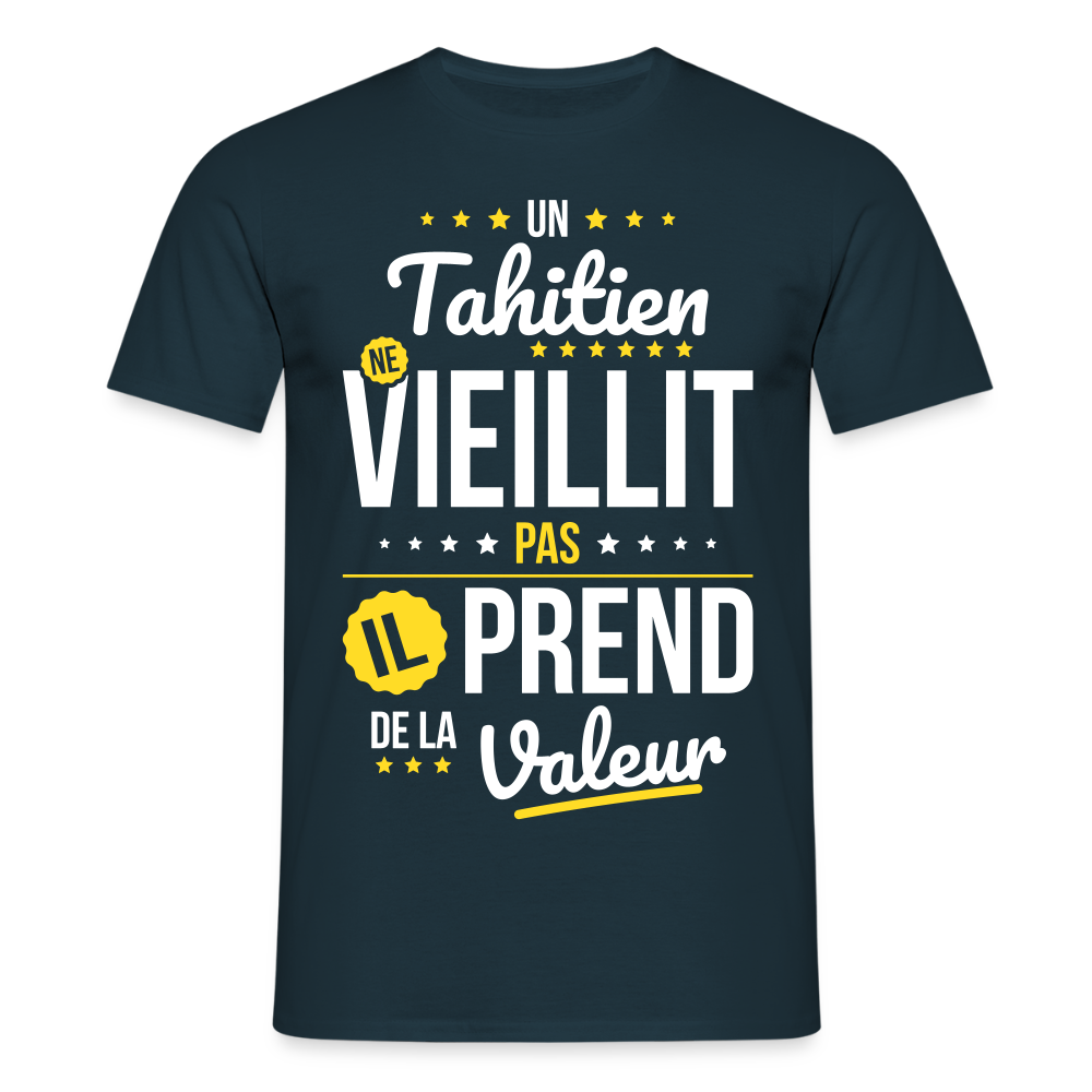 T-shirt Homme - Un Tahitien ne vieillit pas - marine