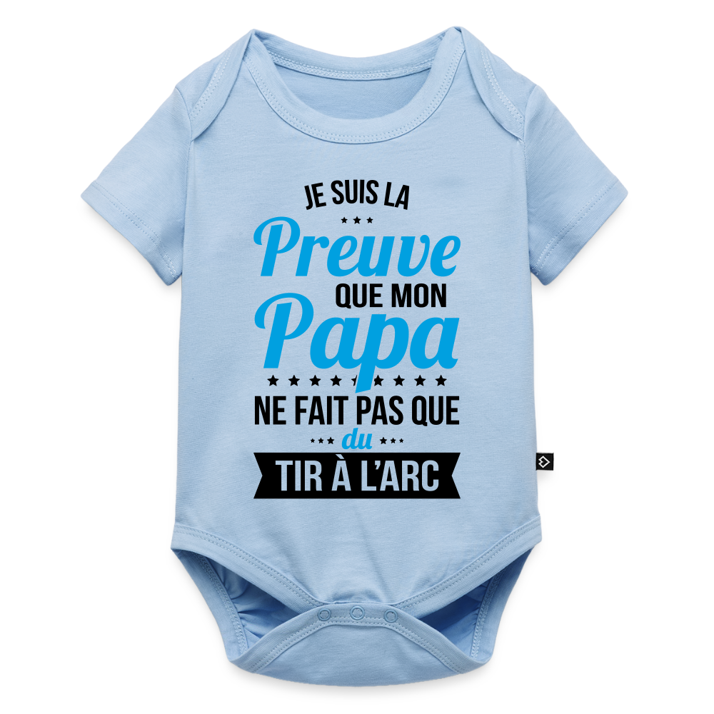 Body Bébé bio manches courtes - Mon Papa Ne Fait Pas Que Du Tir à l'Arc - bleu clair