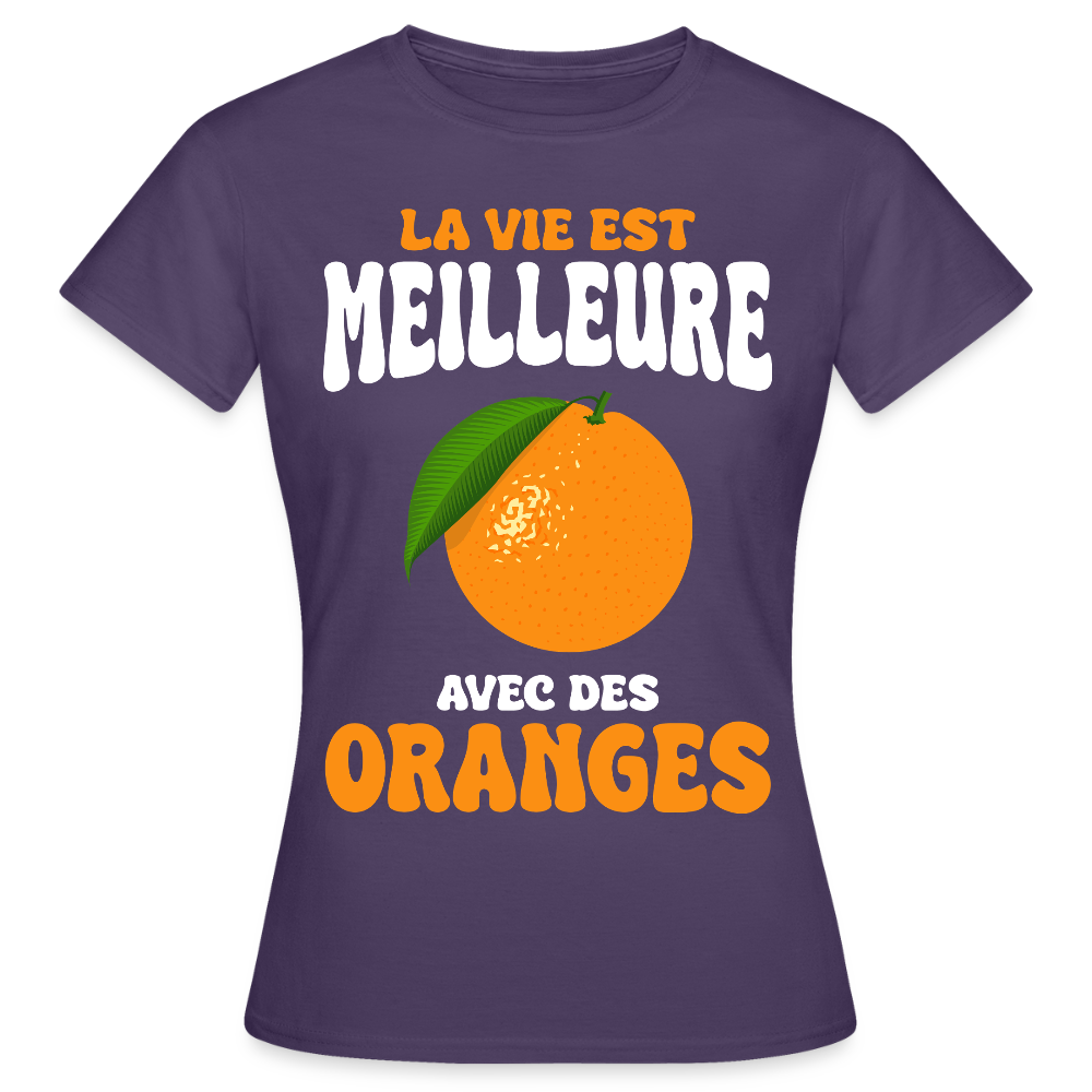 T-shirt Femme - La vie est meilleure avec des oranges - violet foncé