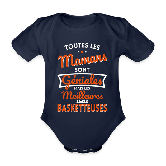 Body Bébé bio manches courtes - Mamans géniales - Les meilleures sont basketteuses - marine foncé
