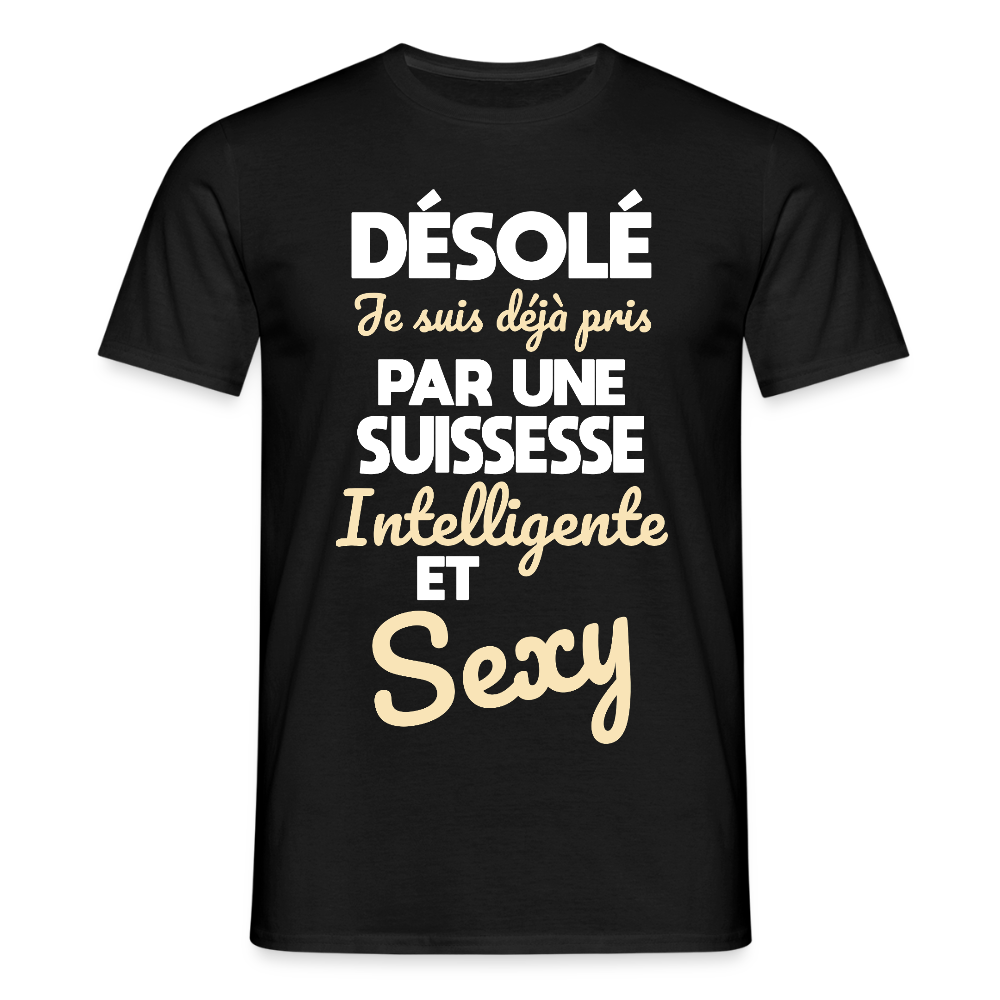 T-shirt Homme -  Je suis déjà pris par une Suissesse intelligente et sexy - noir