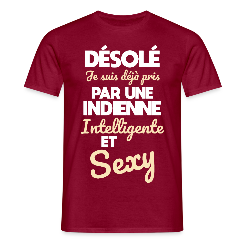 T-shirt Homme -  Je suis déjà pris par une Indienne intelligente et sexy - rouge brique