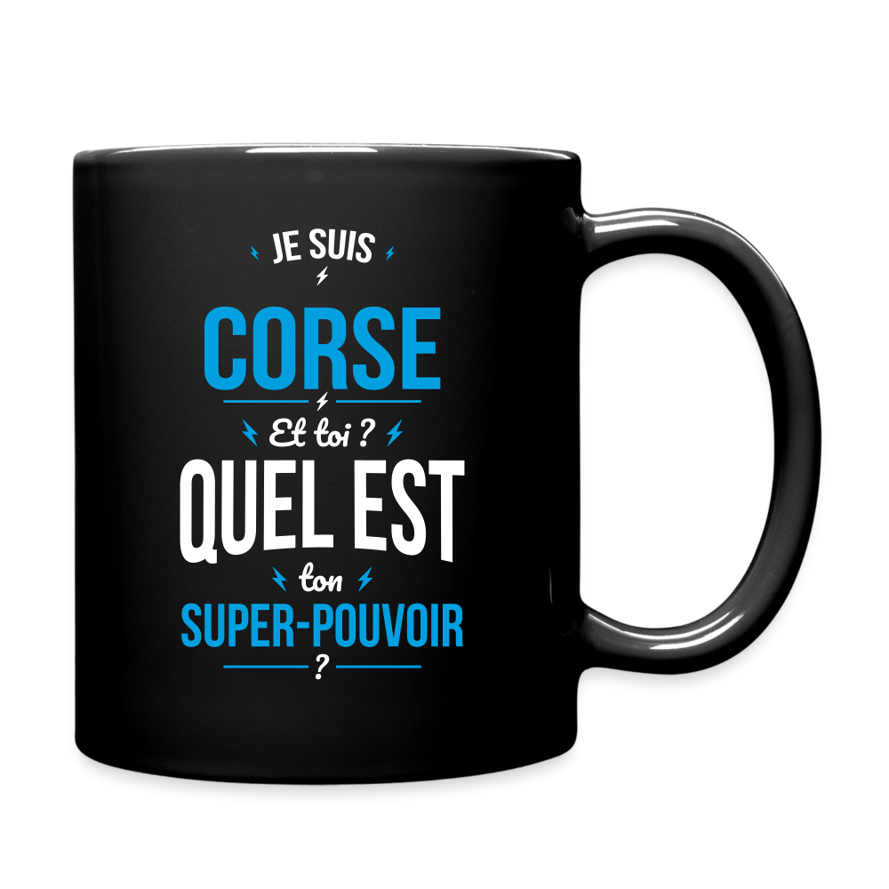 Mug uni - Je suis Corse - Super-pouvoir - noir