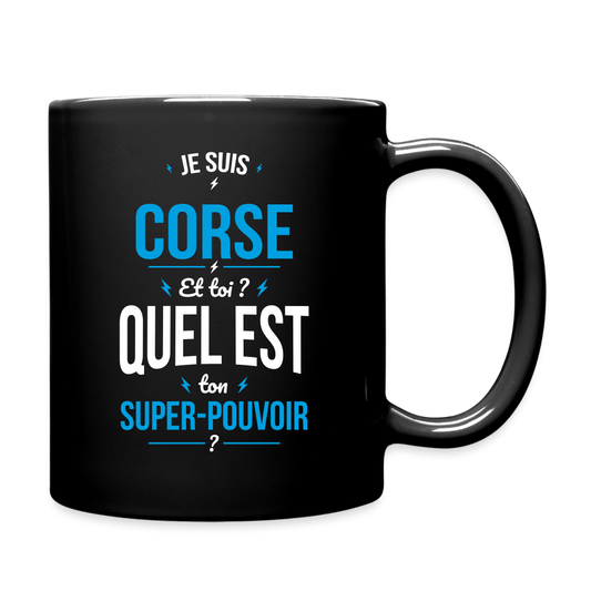 Mug uni - Je suis Corse - Super-pouvoir - noir