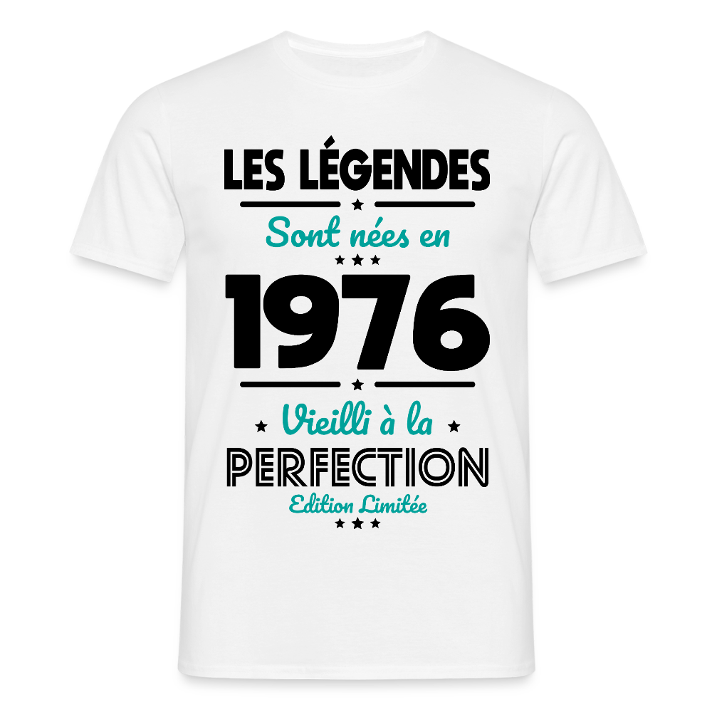 T-shirt anniversaire homme 50 ans couleur claire – Les légendes sont nées en 1976 - blanc