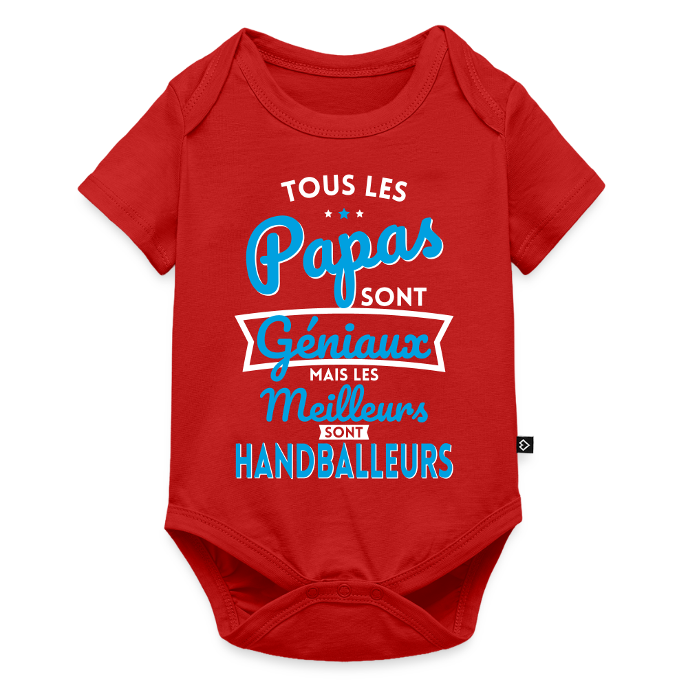 Body Bébé bio manches courtes - Papas géniaux - Les meilleurs sont handballeurs - rouge