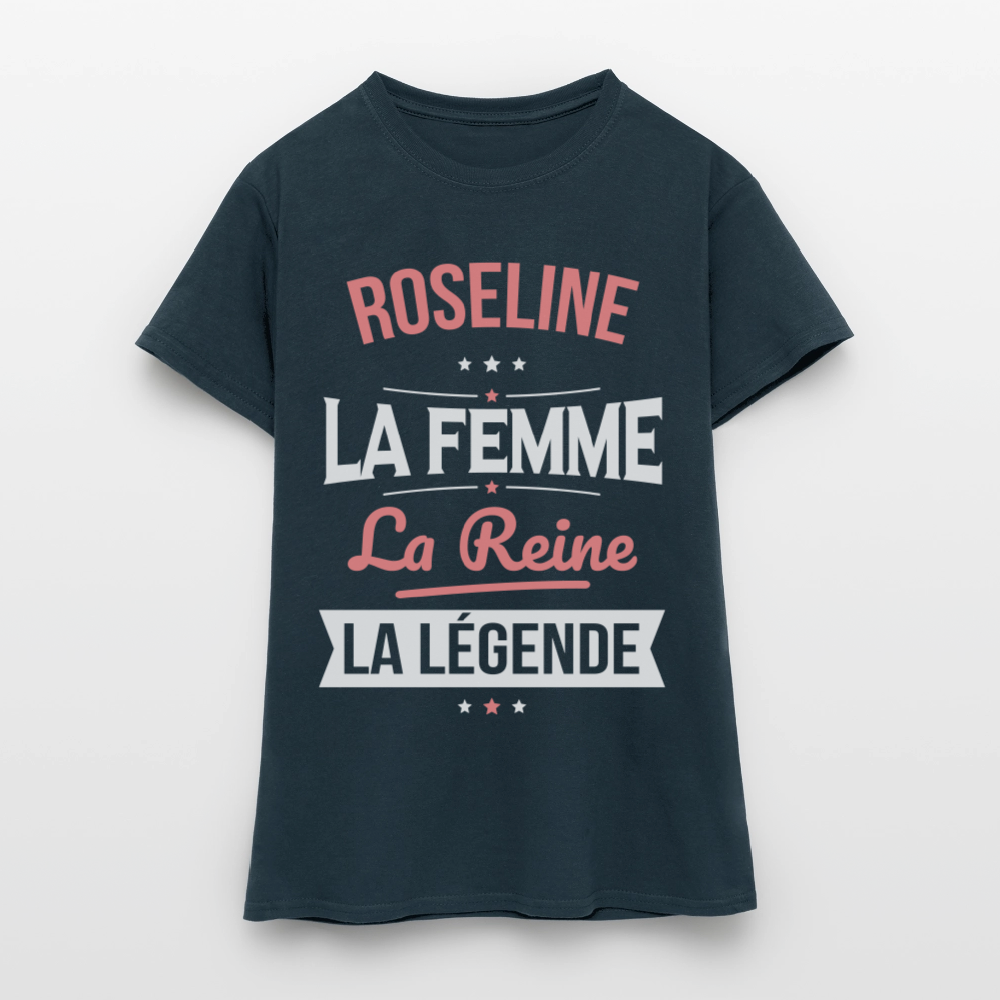 T-shirt Femme - Roseline - la Femme - la Reine - la Légende - marine
