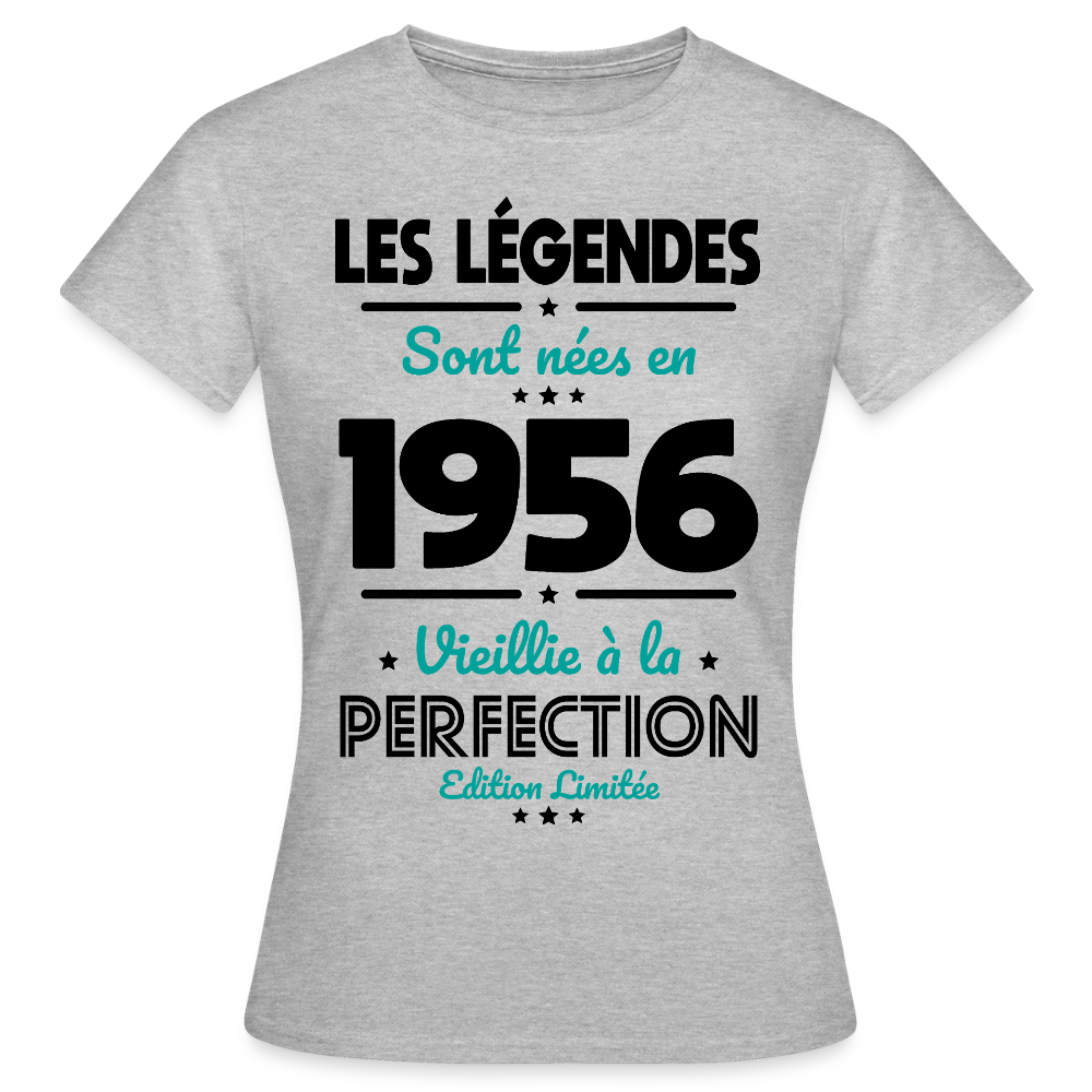 T-shirt anniversaire femme 70 ans couleur claire – Les légendes sont nées en 1956 - gris chiné