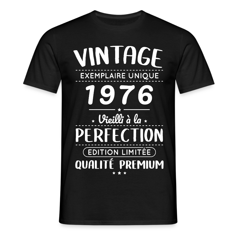 T-shirt anniversaire homme 50 ans – Vintage 1976 – Perfection - noir