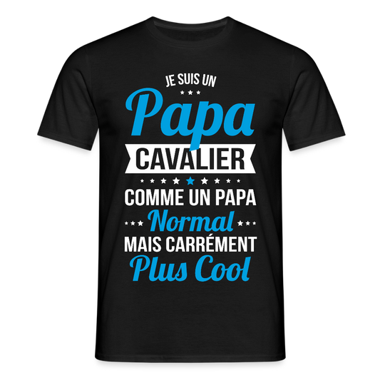 T-shirt Homme - Papa cavalier plus cool - noir