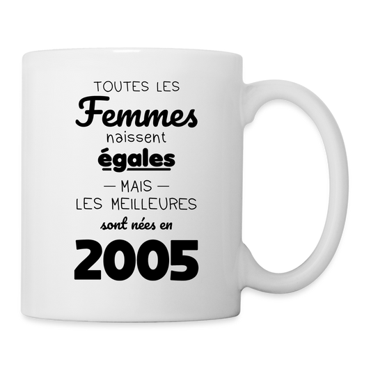 Mug blanc - Anniversaire 20 Ans - Les meilleures sont nées en 2005 - blanc